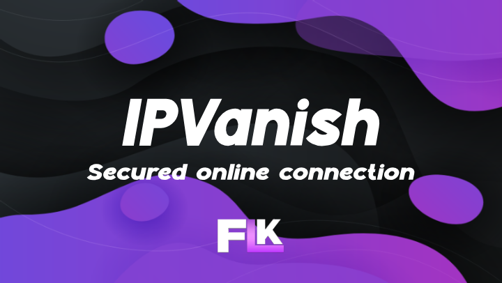 IPVanish VPN